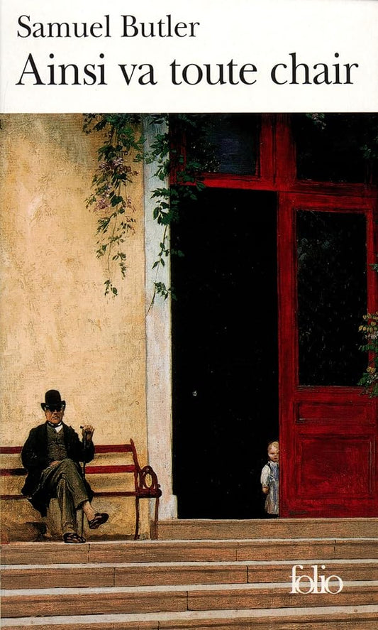 Ainsi va toute chair par Samuel Butler