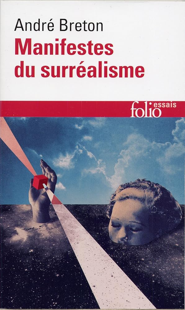 Manifestes du surréalisme par André Breton