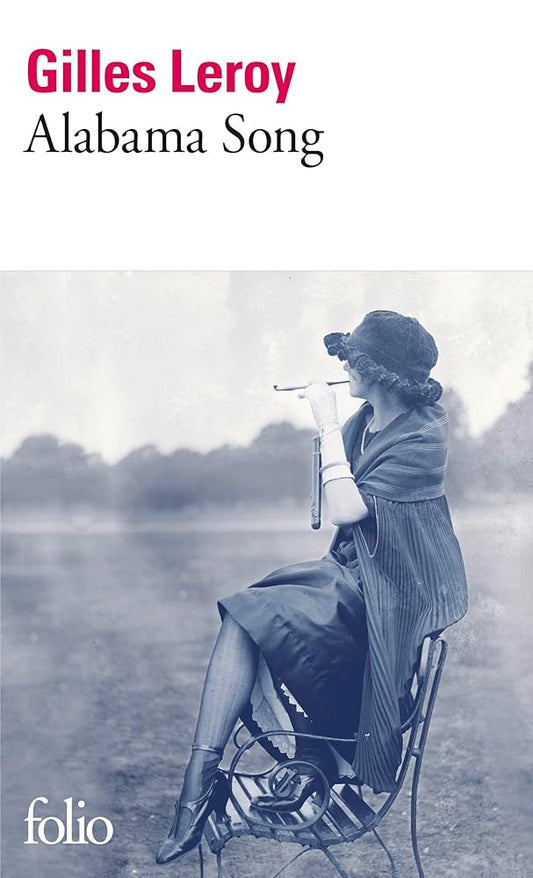 Alabama Song par Gilles Leroy