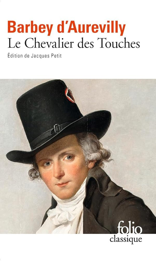 Le Chevalier des touches par Barey d'Aurevilly