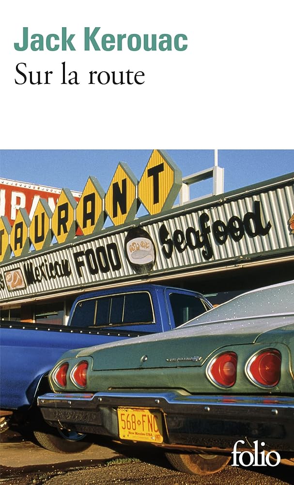 Sur la route par Jack Kerouac