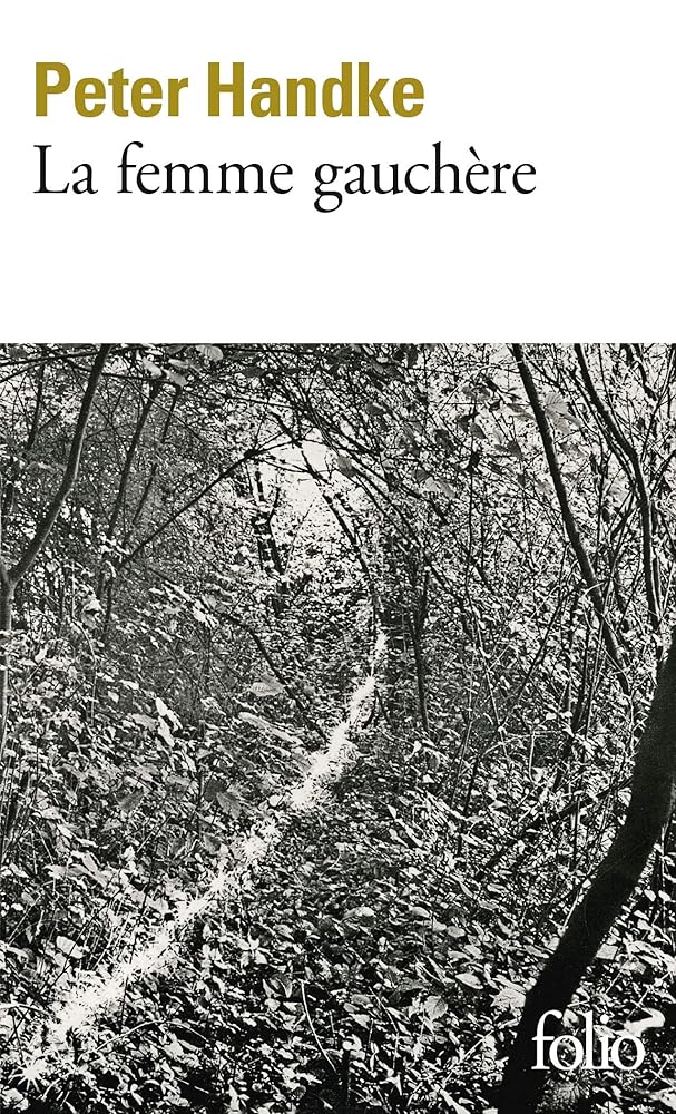 La femme gauchère par Peter Handke