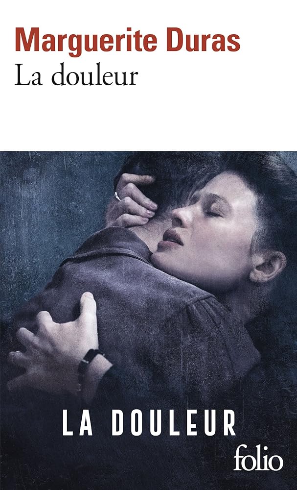 La douleur par Marguerite Duras