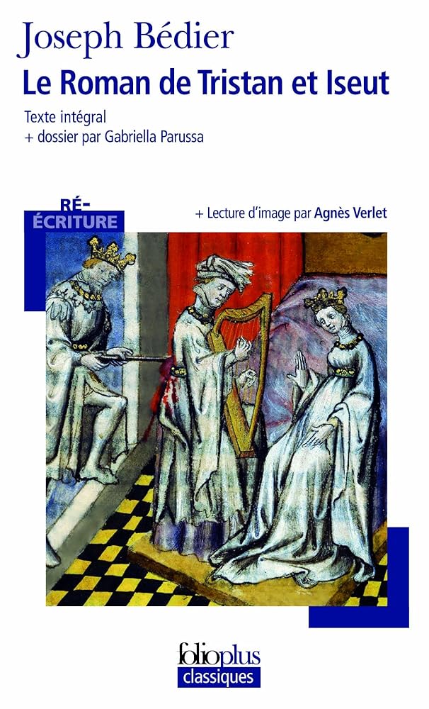 Le roman de Tristan et Iseut par Joseph Bédier