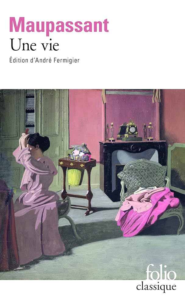 Une vie par Guy de Maupassant