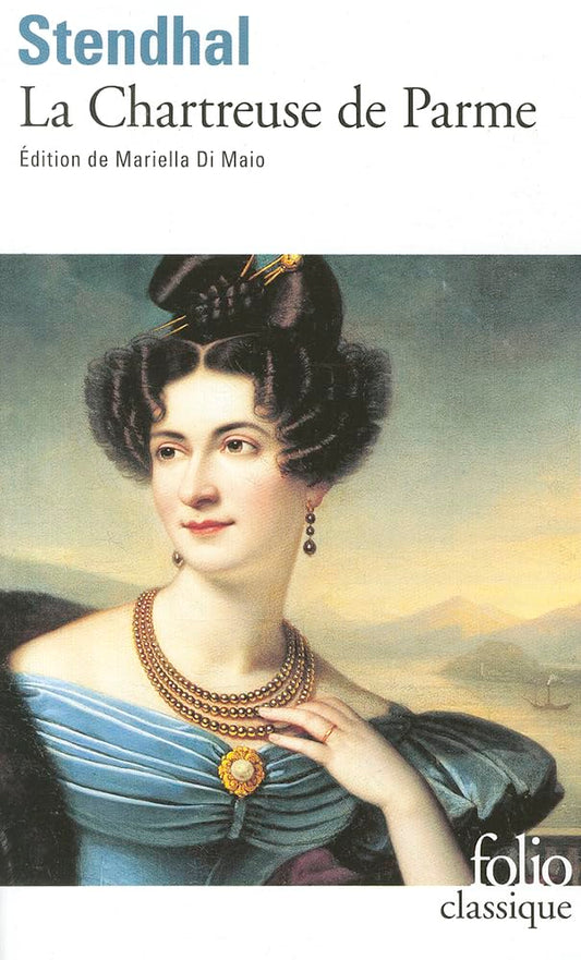 La Chartreuse de Parme, Stendhal 