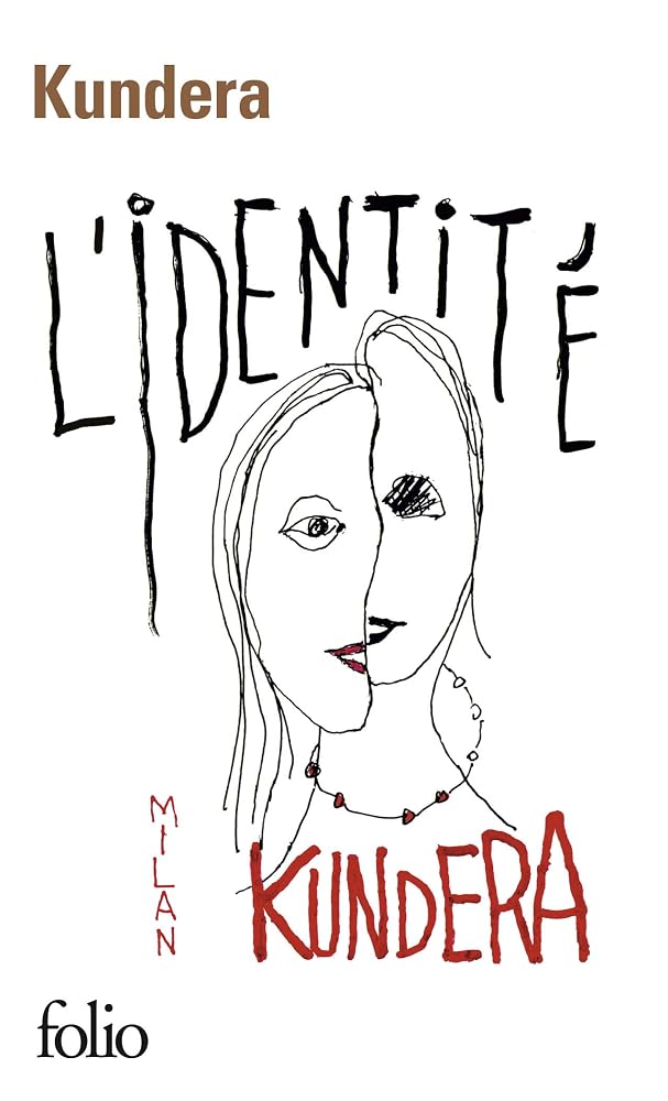 L'identité par Milan Kundera