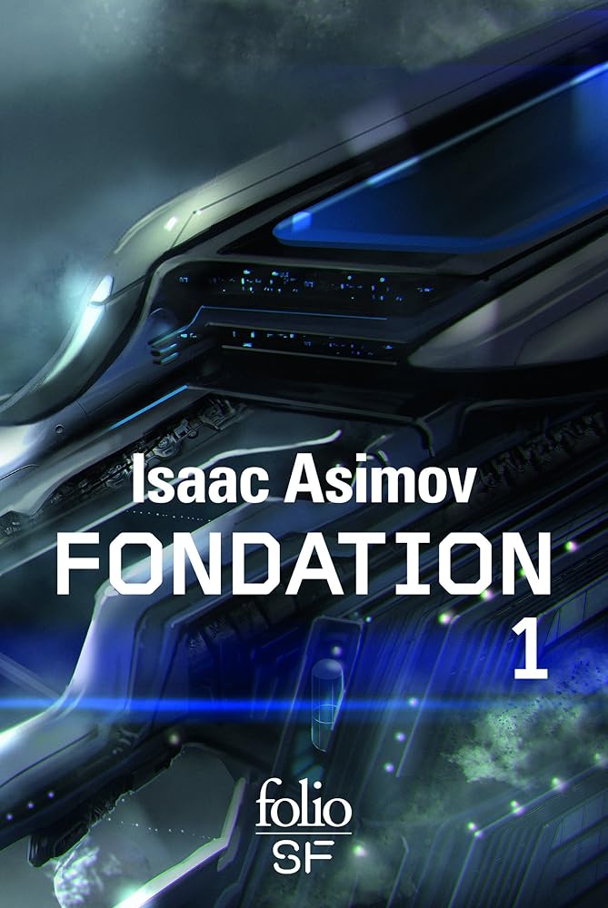 Fondation, tome 1 livre Isaac Asimov