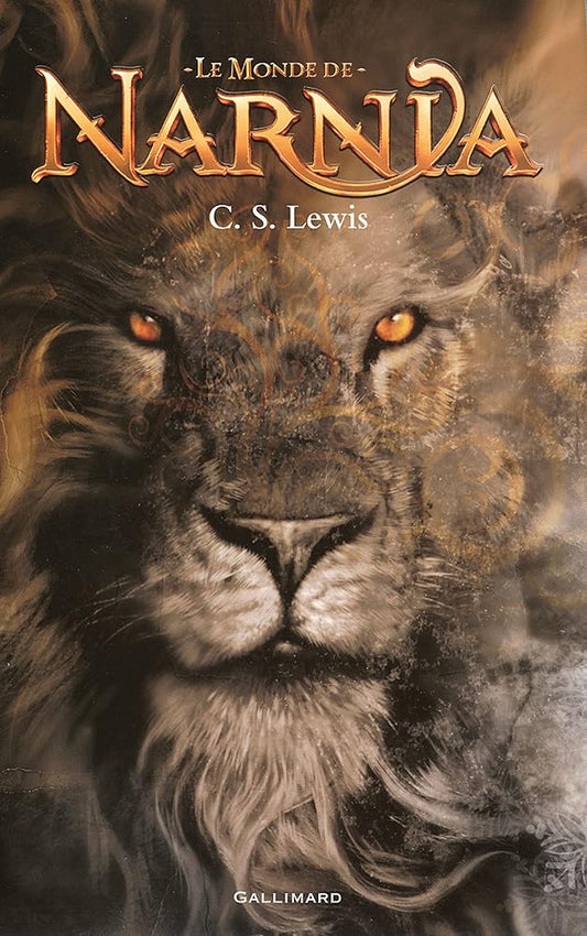 Le monde de Narnia C. S. Lewis
