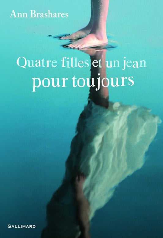 Quatre filles et un jean, tome 5 : pour toujours livre Ann Brashares