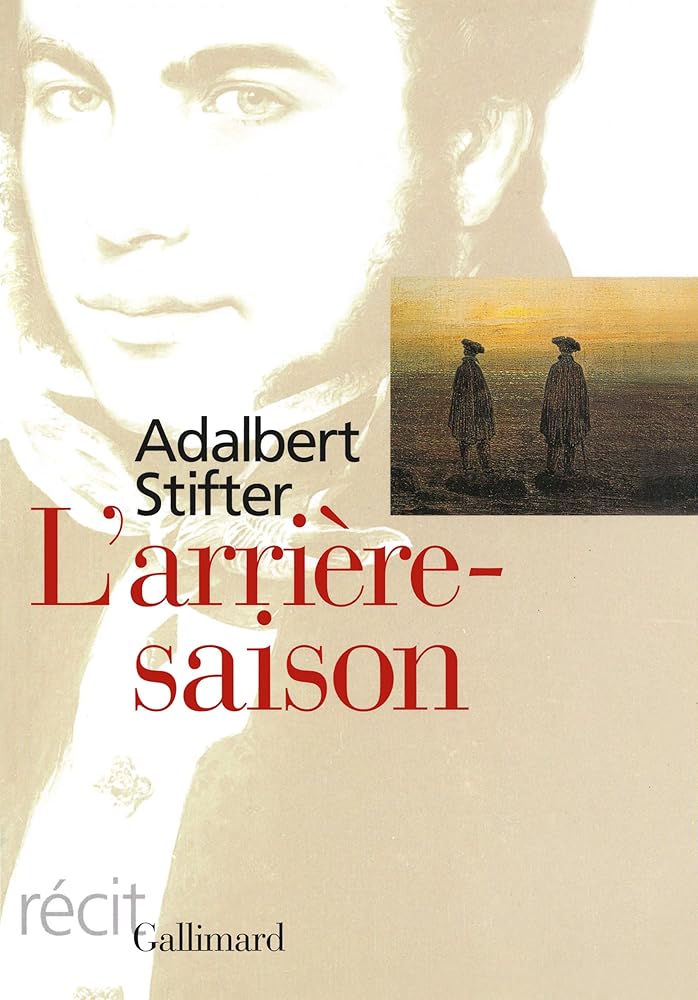 L'arrière-saison livre Adalbert Stifter