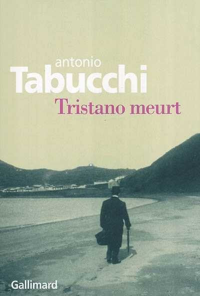 Tristano meurt : Une vie livre Antonio Tabucchi