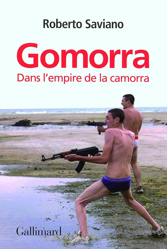 Gomorra : Dans l'empire de la camorra livre Roberto Saviano