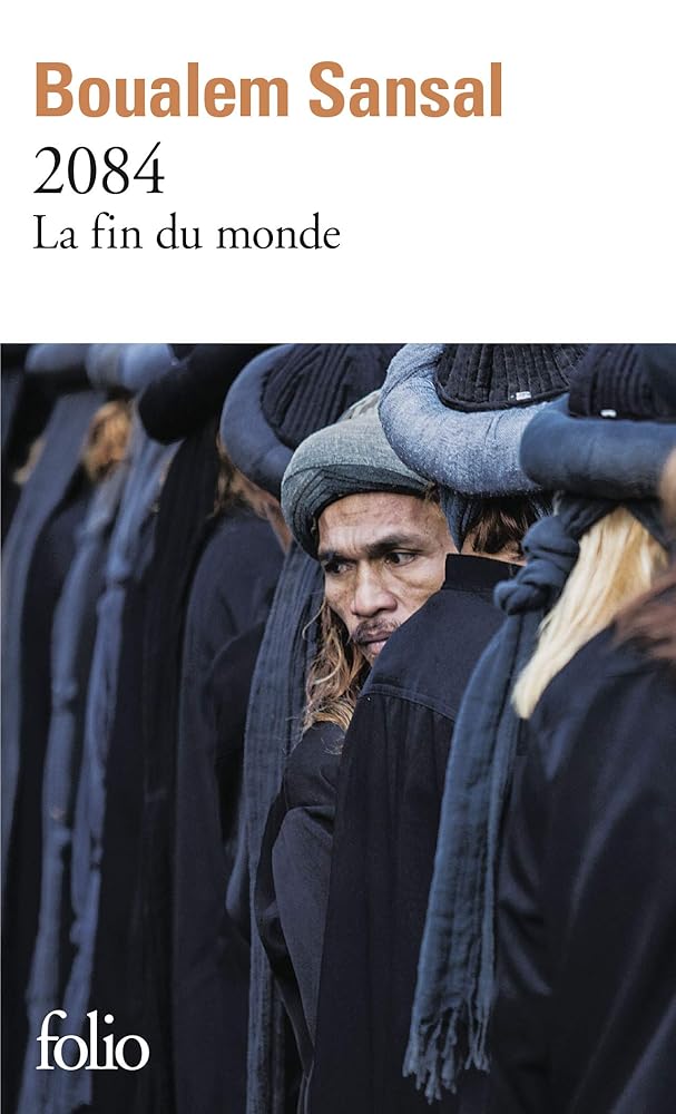 2084 : la fin du monde par Boualem Sansal