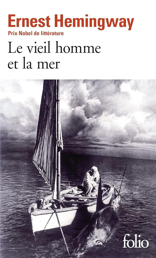 Le vieil homme et la mer par Ernest Hemingway