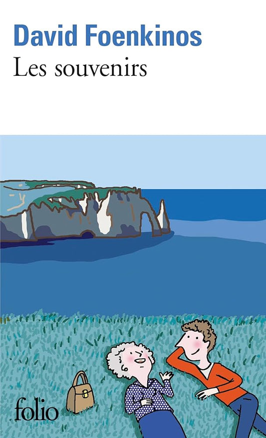 Les souvenirs par David Foenkinos