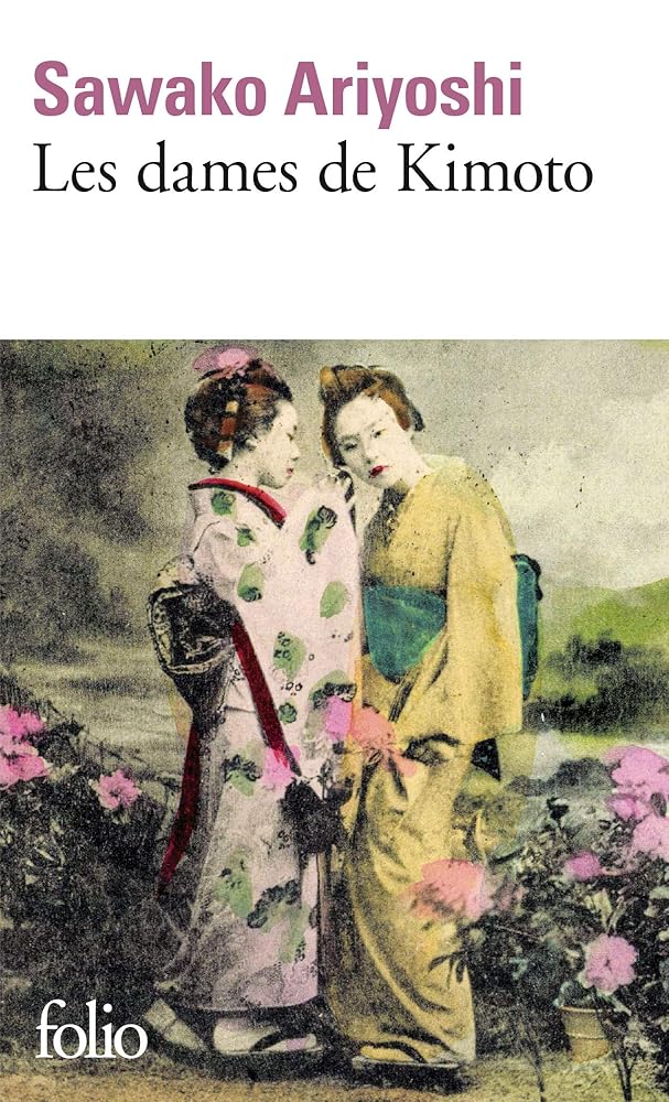 Les dames de Kimoto par Sawako Ariyoshi
