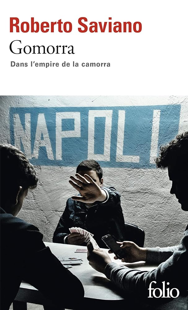 Gomorra : dans l'empire de la Camorra par Roberto Saviano