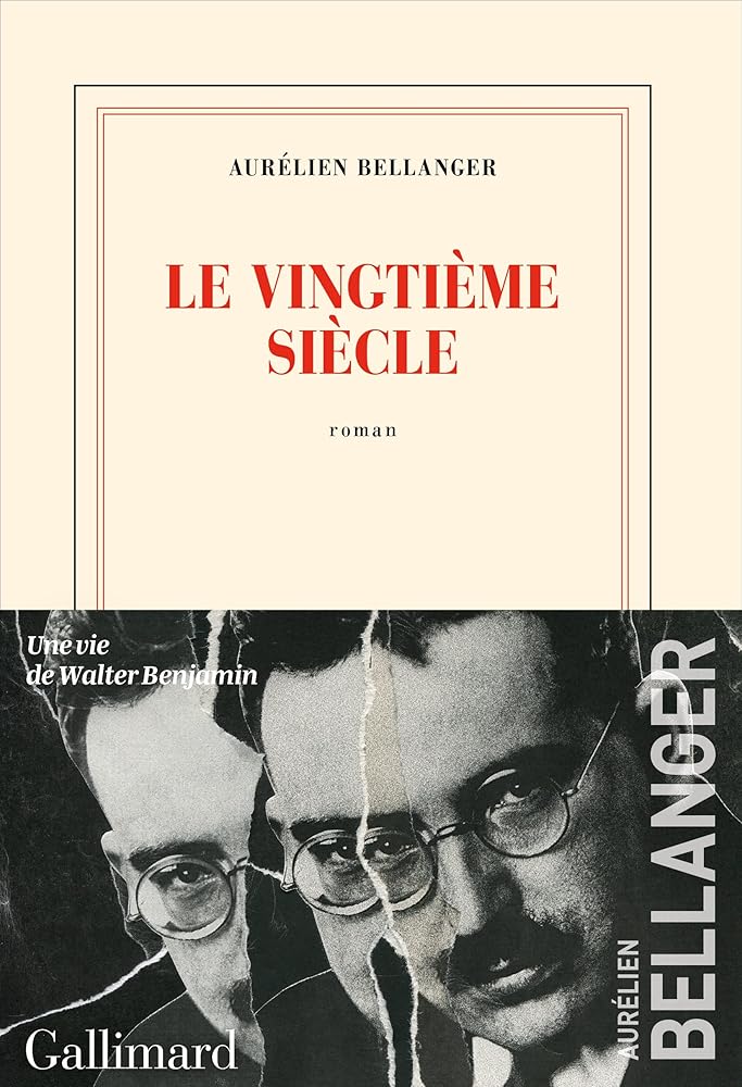 Le vingtième siècle Aurélien Bellanger