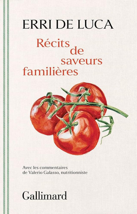 Récits de saveurs familières par Erri De Luca