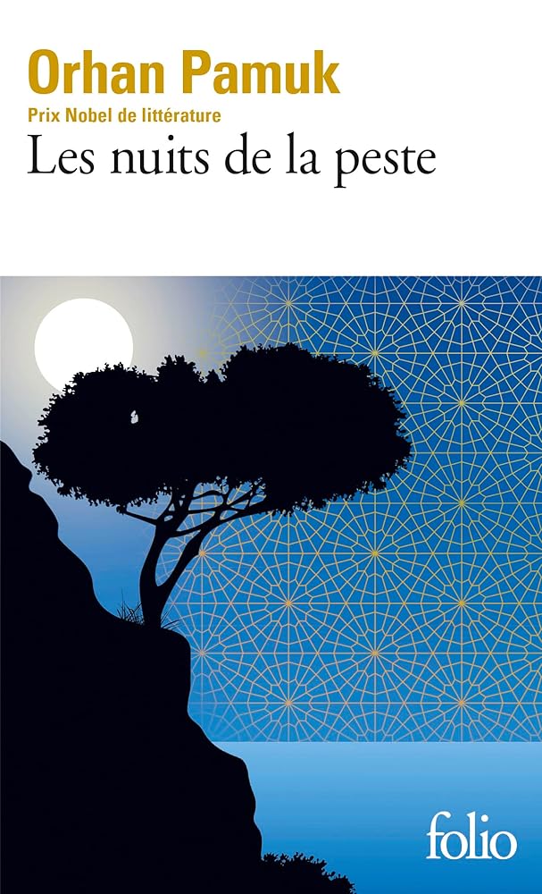 Les nuits de la peste par Orhan Pamuk