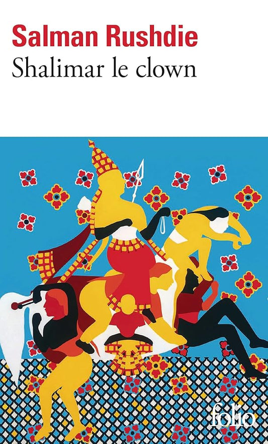 Shalimar le clown par Salman Rushdie