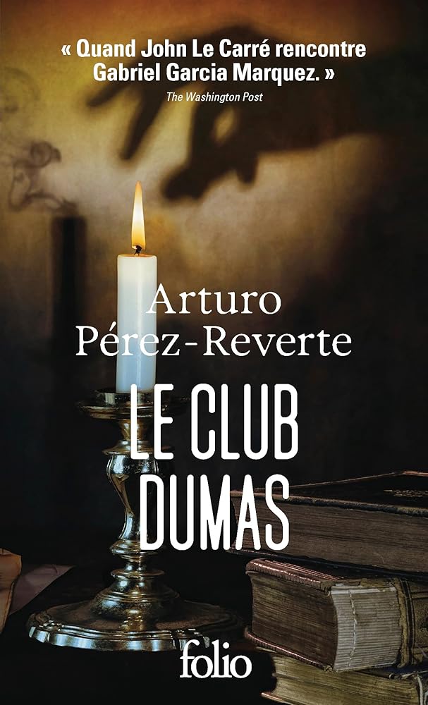 Le club Dumas ou L'ombre de Richelieu par Arturo Pérez-Reverte