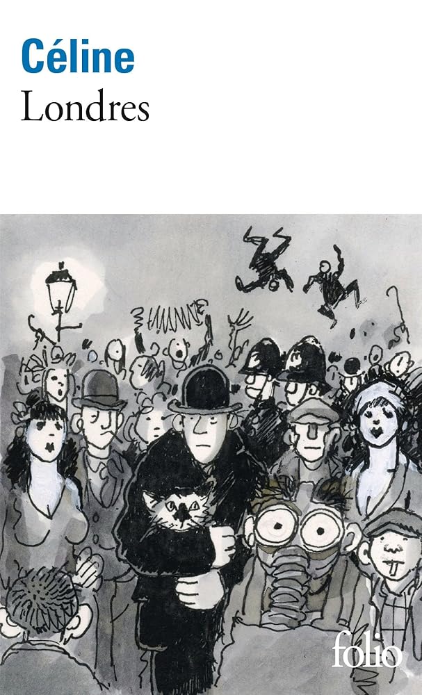 Londres par Louis-Ferdinand Céline