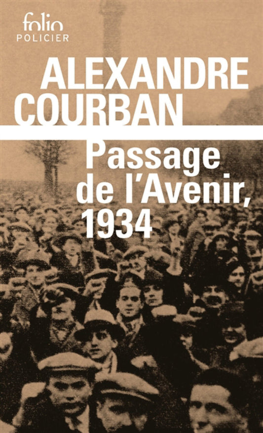 Passage de l'avenir, 1934 Alexandre Courban