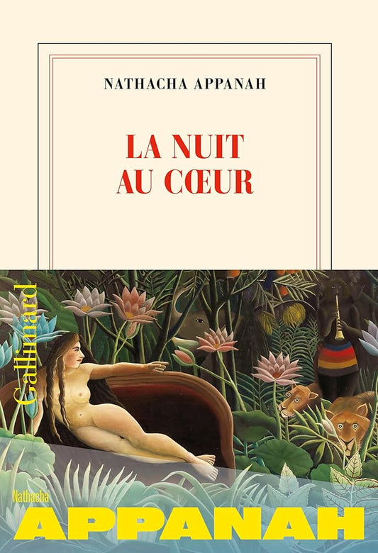 La nuit au coeur par Nathacha Appanah