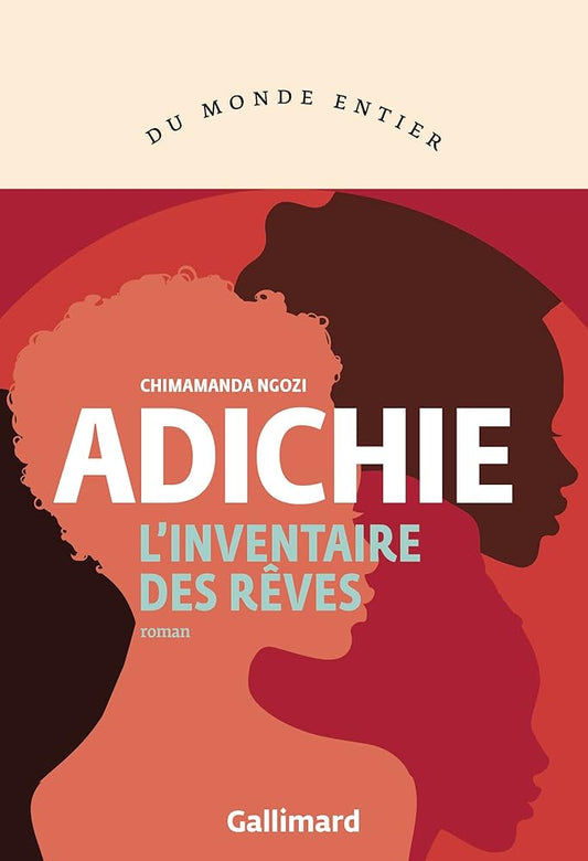 L'inventaire des rêves Chimamanda Ngozi Adichie