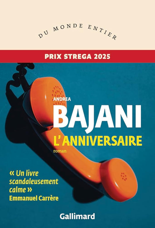 L'anniversaire par Andrea Bajani