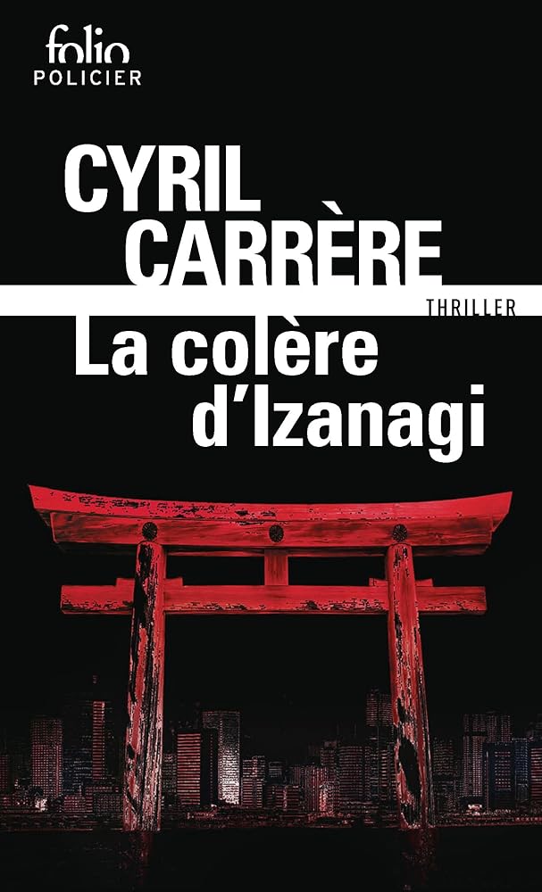 La colère d'Izanagi Cyril Carrère