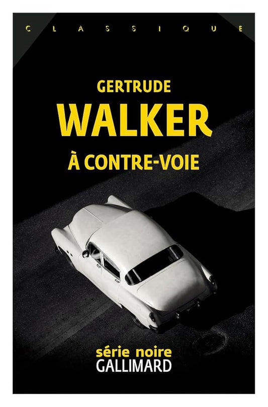 À contre-voie par Gertrude Walker