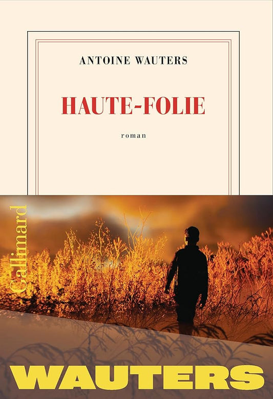 Haute-Folie par Antoine Wauters