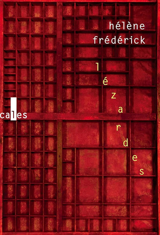 Lézardes par Hélène Frédérick