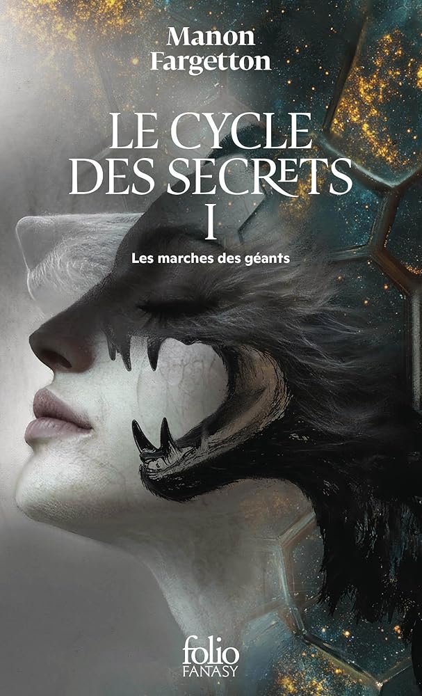 Le cycle des secrets, tome 1 : Les marches des géants Manon Fargetton