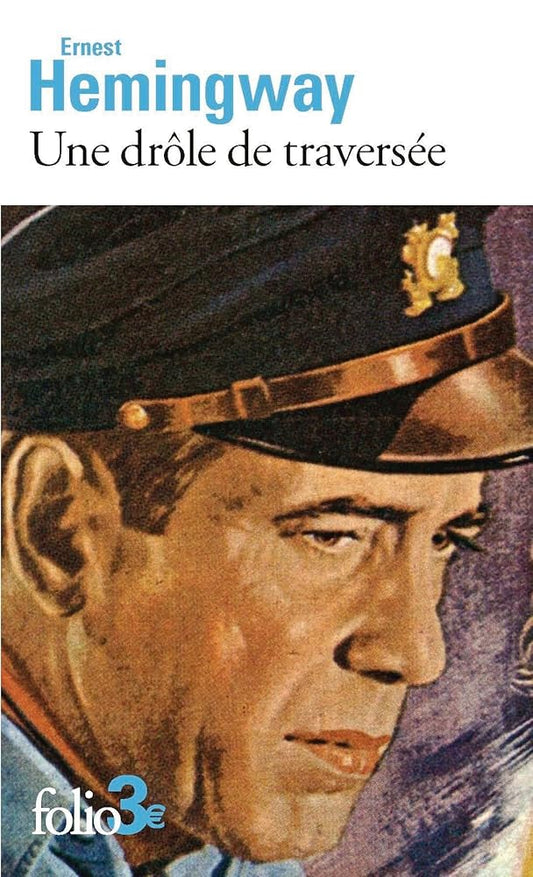 Une drôle de traversée par Ernest Hemingway