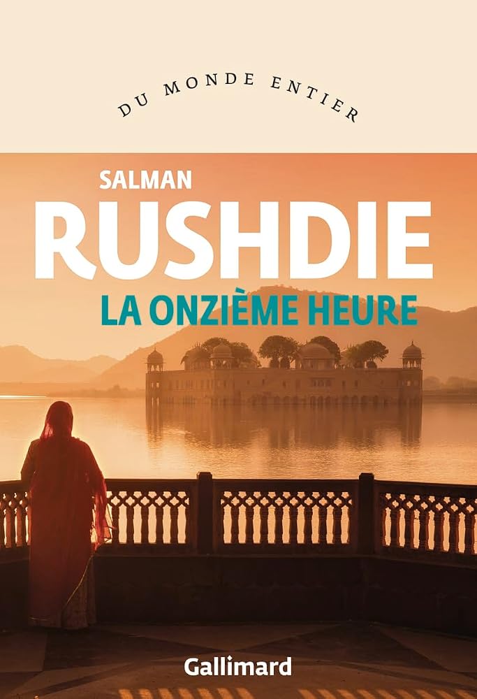 La onzième heure par Salman Rushdie