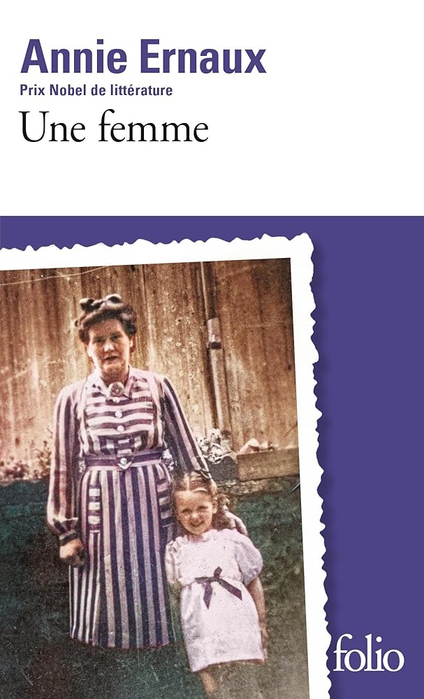 Une femme par Annie Ernaux