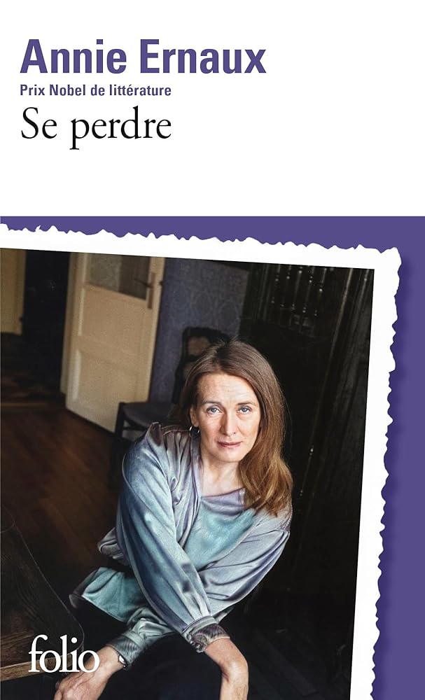 Se perdre par Annie Ernaux