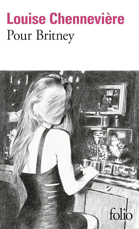 Pour Britney par Louise Chennevière
