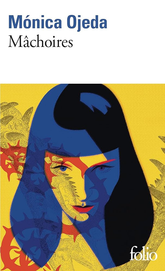 Mâchoires par Monica Ojeda