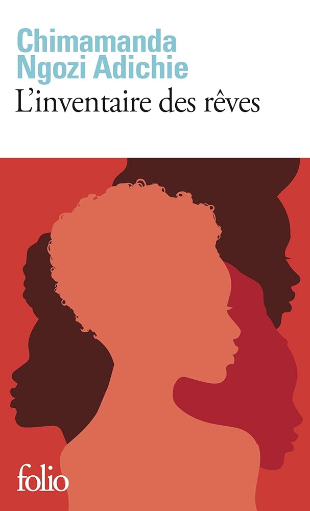 L'inventaire des rêves par Chimamanda Ngozi Adichie