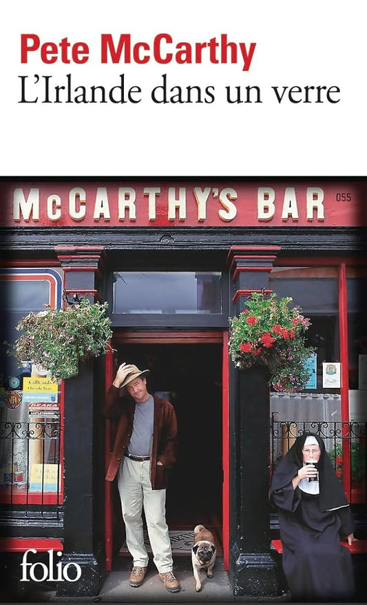 L'Irlande dans un verre par Pete McCarthy