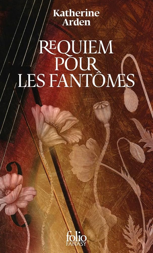 Requiem pour les fantômes par Katherine Arden