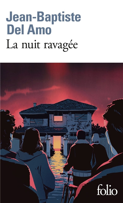 La nuit ravagée par Jean-Baptiste Del Amo