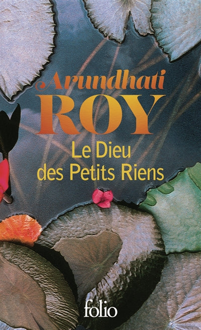 Le dieu des petits riens par Arundhati Roy