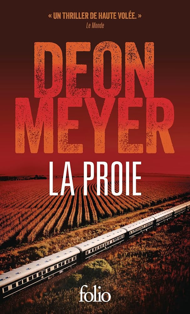 La proie par Deon Meyer
