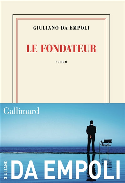 Le fondateur par Giuliano Da Empoli